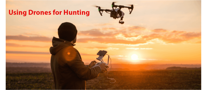 Using Drones for Hunting